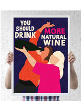 Du solltest MORE Natural Wine trinken Poster Groß