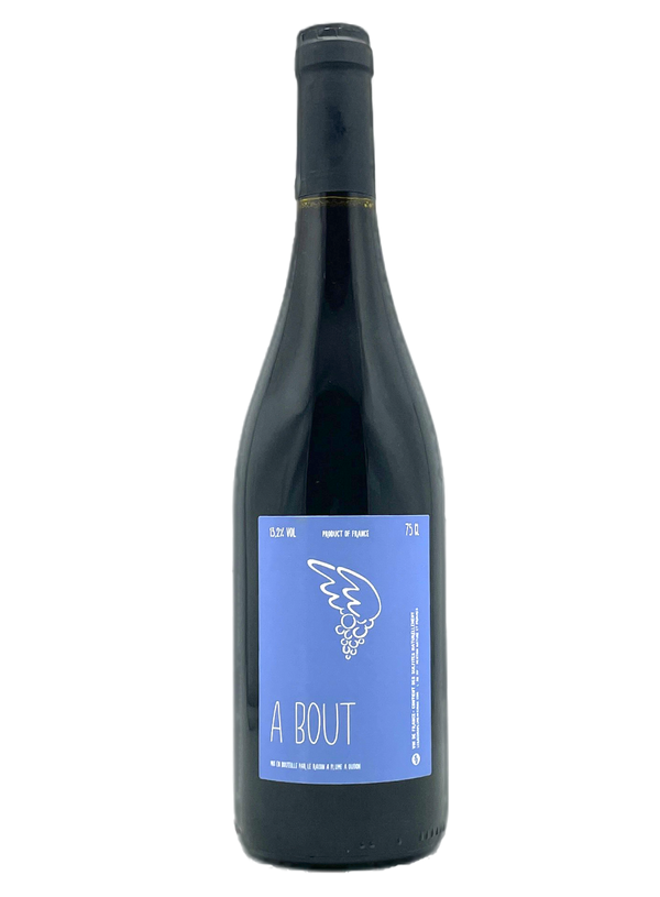 A Bout 2018 | Natural Wine by Le Raisin a Plume.